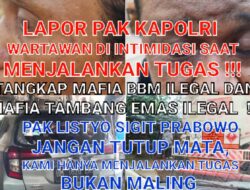 Lapor Pak Kapolri,,!! Empat Wartawan Nyaris “Dibunuh” Oleh Mafia BBM dan Pemilik Tambang Emas Ilegal, Kejadian di Tanjung Lolo Kabupaten Sijunjung