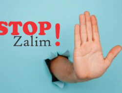 Larangan Berbuat Zalim dan Pembelaan Islam pada Orang yang Dizalimi