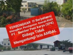 Terbongkar !!! Aktivitas PT Sumber Peni Karya (SPK) Diduga Tidak memiliki Izin resmi.