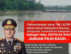 Lapor Kapolda Riau !!! Penambangan Emas ilegal kian merambah ke Kabupaten Indragiri Hulu, Riau,