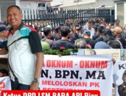 Kasus Lahan H. Masrul Masuk PK Kedua, Ketua DPD LSM BARA API Riau Jasril RZ Desak Mahkamah Agung Profesional dan Bebas Intervensi