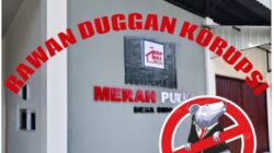 Dugaan Penyimpangan Anggaran KOPERASI DESA MERAH PUTIH KPK Lakukan “MITIGASI“ 50 % Gelap Kemana ?
